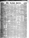 Carlisle Patriot Saturday 05 February 1848 Page 1