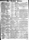 Carlisle Patriot Saturday 06 October 1860 Page 1