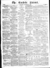 Carlisle Patriot Saturday 20 October 1860 Page 1