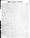 Carlisle Patriot Friday 17 January 1868 Page 1