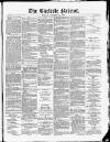 Carlisle Patriot Friday 26 October 1877 Page 1
