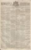 Newcastle Guardian and Tyne Mercury Saturday 10 October 1846 Page 1