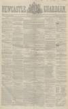 Newcastle Guardian and Tyne Mercury Saturday 08 July 1848 Page 1