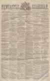 Newcastle Guardian and Tyne Mercury Saturday 19 January 1850 Page 1