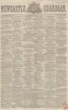 Newcastle Guardian and Tyne Mercury Saturday 22 June 1850 Page 1