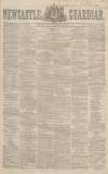 Newcastle Guardian and Tyne Mercury Saturday 18 January 1851 Page 1