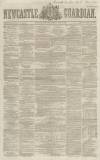 Newcastle Guardian and Tyne Mercury Saturday 07 June 1851 Page 1