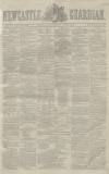 Newcastle Guardian and Tyne Mercury Saturday 03 January 1852 Page 1