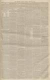 Newcastle Guardian and Tyne Mercury Saturday 28 February 1852 Page 3