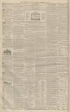 Newcastle Guardian and Tyne Mercury Saturday 28 February 1852 Page 4