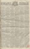 Newcastle Guardian and Tyne Mercury Saturday 12 June 1852 Page 1