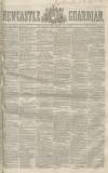 Newcastle Guardian and Tyne Mercury Saturday 17 July 1852 Page 1
