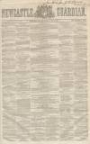 Newcastle Guardian and Tyne Mercury Saturday 04 June 1853 Page 1