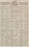 Newcastle Guardian and Tyne Mercury Saturday 09 July 1853 Page 1