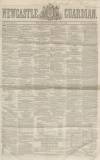 Newcastle Guardian and Tyne Mercury Saturday 01 July 1854 Page 1