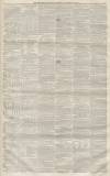 Newcastle Guardian and Tyne Mercury Saturday 11 November 1854 Page 7