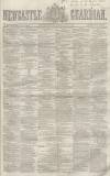 Newcastle Guardian and Tyne Mercury Saturday 28 July 1855 Page 1