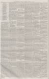 Newcastle Guardian and Tyne Mercury Saturday 19 February 1859 Page 6