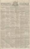 Newcastle Guardian and Tyne Mercury Saturday 14 January 1860 Page 1
