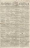 Newcastle Guardian and Tyne Mercury Saturday 21 July 1860 Page 1