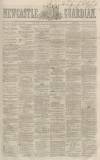 Newcastle Guardian and Tyne Mercury Saturday 03 June 1865 Page 1