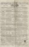 Newcastle Guardian and Tyne Mercury Saturday 27 March 1869 Page 1