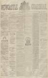 Newcastle Guardian and Tyne Mercury Saturday 15 June 1872 Page 1