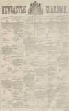 Newcastle Guardian and Tyne Mercury Saturday 06 July 1872 Page 1