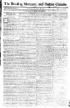 Reading Mercury Monday 29 June 1772 Page 1