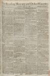 Reading Mercury Monday 19 July 1790 Page 1