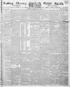 Reading Mercury Saturday 06 May 1837 Page 1