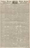 Reading Mercury Saturday 21 March 1840 Page 1