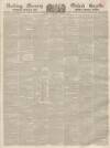 Reading Mercury Saturday 18 March 1843 Page 1