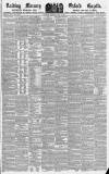 Reading Mercury Saturday 31 July 1847 Page 1