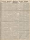 Reading Mercury Saturday 04 November 1848 Page 1
