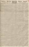 Reading Mercury Saturday 24 November 1849 Page 1