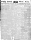 Reading Mercury Saturday 10 May 1851 Page 1