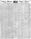 Reading Mercury Saturday 23 April 1853 Page 1