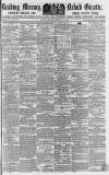 Reading Mercury Saturday 19 February 1859 Page 1