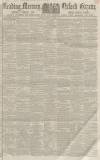 Reading Mercury Saturday 04 January 1862 Page 1
