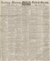 Reading Mercury Saturday 10 July 1875 Page 1