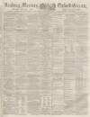 Reading Mercury Saturday 17 June 1876 Page 1