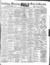 Reading Mercury Saturday 18 October 1879 Page 1