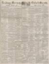 Reading Mercury Saturday 15 May 1880 Page 1