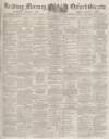 Reading Mercury Saturday 06 May 1882 Page 1