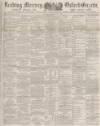 Reading Mercury Saturday 27 May 1882 Page 1