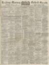 Reading Mercury Saturday 30 January 1886 Page 1
