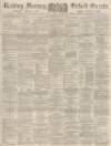 Reading Mercury Saturday 20 March 1886 Page 1
