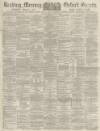 Reading Mercury Saturday 27 March 1886 Page 1