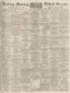 Reading Mercury Saturday 29 January 1887 Page 1